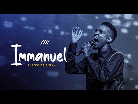 Blessed Hango - Immanuel (Official Live Video)
