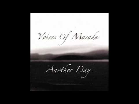 voices of masada alive