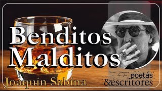 Benditos Malditos - Joaquín Sabina En Su Voz (Video Lyric)