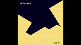 LA FEMME - Sur la planche (2010, 1st ep)