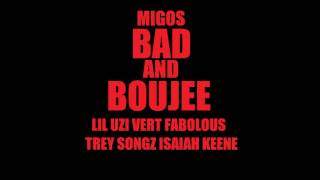 Migos - Bad and Boujee Remix ft. Lil Uzi Vert, Fabolous, Trey Songz & Isaiah Keene (Offcicial Video)