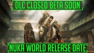 Fallout 4 - Vault-Tec DLC BETA! + NUKA WORLD Release Date!