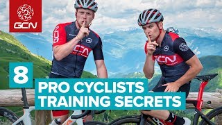8 Pro Cyclists Training Secrets | How The Pros Get Fit For Racing