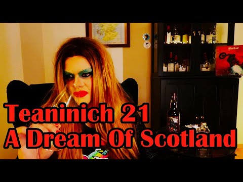 Whisky In Drag #47 - Teaninich 21 - A Dream of Scotland