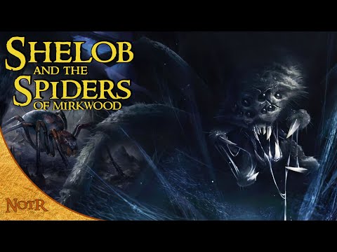 The Life of Shelob & the Spiders of Mirkwood | Tolkien Explained