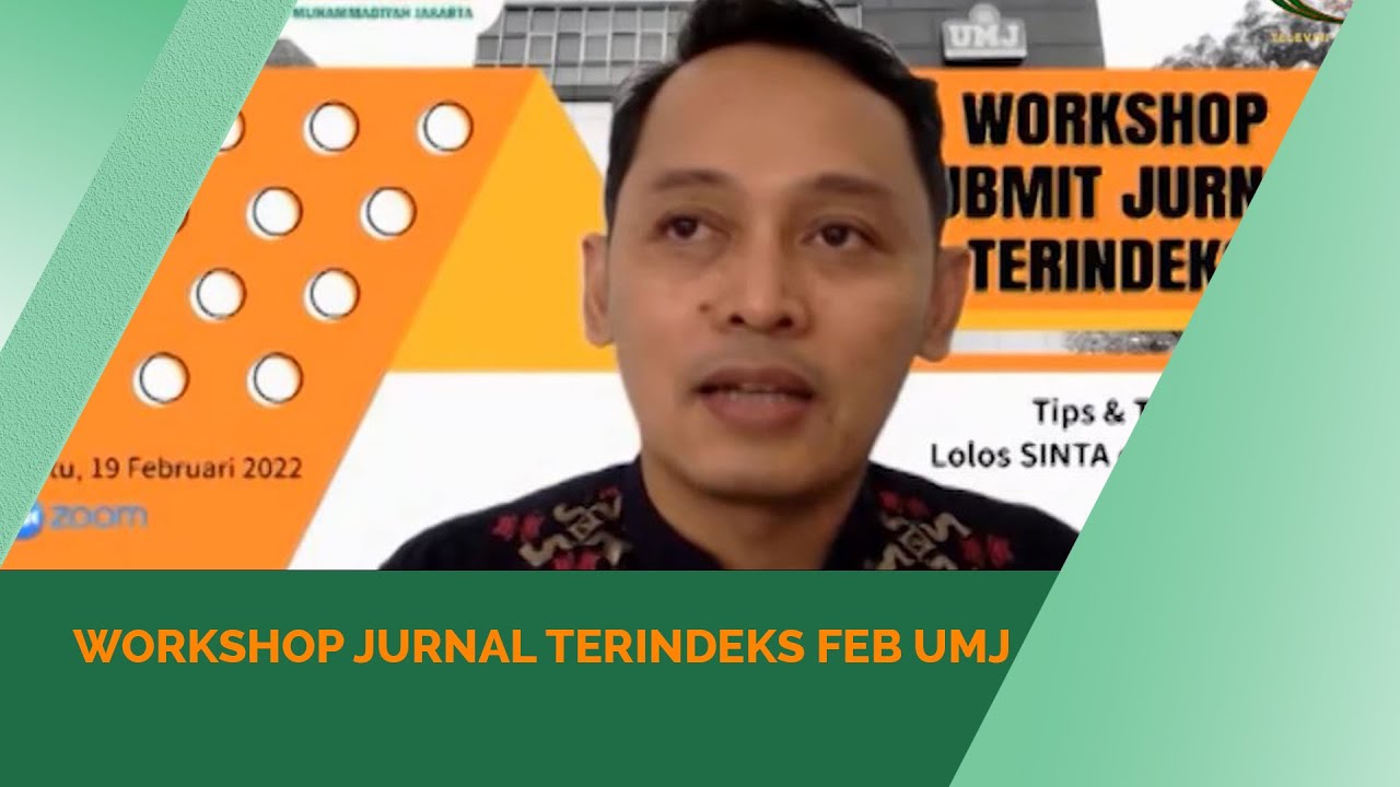 FEB UMJ Adakan Workshop Submit Jurnal Terindeks