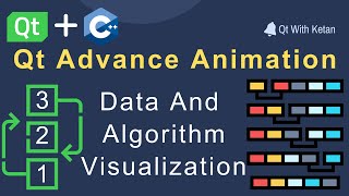 Qt Advance Animation | Algorithm And Data Visualization | Data Structure | Bubble Sort