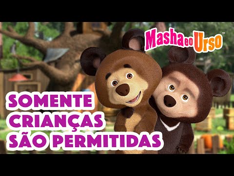 Capa de Masha e o Urso 👱‍♀️🐻 🚸 Somente crianças são permitidas 🟢🚪 Coleção de desenhos animados