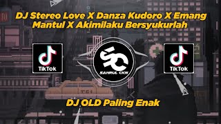 Download lagu DJ Stereo Love X Danza Kudoro X Emang Mantul X Akimilaku Bersyukurlah - By Sahrul Ckn mp3 Download lagu DJ Stereo Love X Danza Kudoro X Emang Mantul X Akimilaku Bersyukurlah - By Sahrul Ckn mp3