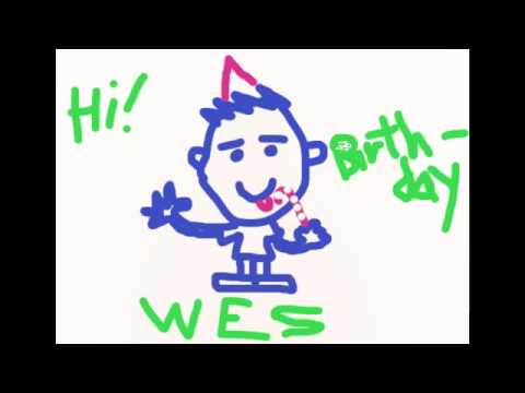 wes birthday song