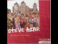 Steve Azar - Our Castle Is Your Home (Official Video)