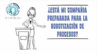 RPAAutomatizaciónRobóticadeProcesosbyNimbulRPAConsulting