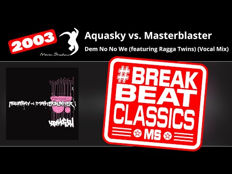 Aquasky vs. Masterblaster: Dem No No We (featuring Ragga Twins) (Vocal Mix) | ACRYPTIC001CD-1-06