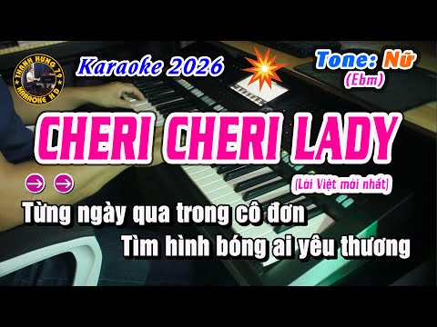 Cheri Cheri Lady Karaoke Lời Việt | Tone Nữ Dễ Hát Nhất – Lời Mới Nghe Là Thích | Thanh Hưng 79