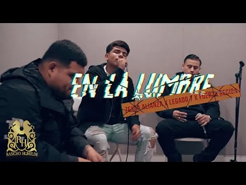 Zexta Alianza x Legado 7 x Fuerza Regida - En La Lumbre (En Vivo)