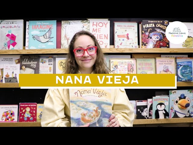 Vídeo relacionado con Nana vieja (Bosque de libros)