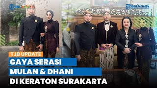 Makin Serasi, Intip Gaya Mulan Jameela dan Ahmad Dhani Hadiri Jumenengan di Keraton Surakarta