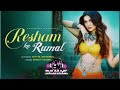 Resham Ka Rumal Divya Agarwal Shruti Rane Dj Remix Video Songs Latest Hindi Song 2022
