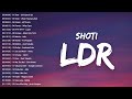 LDR - Shoti (Speed Up) 🥰 New Opm Love Songs 🥰 Tagalog Love Songs Top Trends Playlist🎸