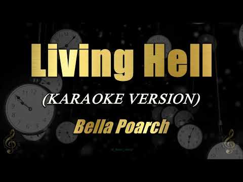Living Hell - Bella Poarch (Karaoke)
