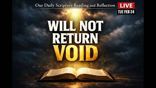 PFL-God’s Word Will Not Return Void