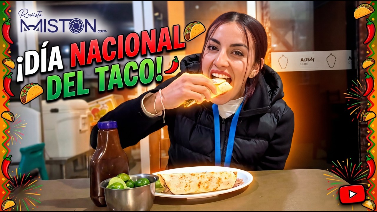 Día del Taco - Revista Miston