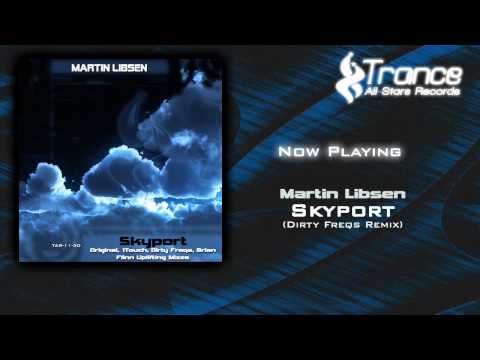 Martin Libsen - Skyport (Dirty Freqs Remix)