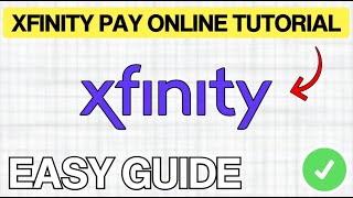 Xfinity How Pay Online (QUICK & EASY) 2026