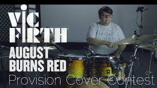 August Burns Red - Provision (Drum Cover Contest Entry)