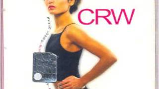 CRW - Sweet Dream (Sweet Dream Mix)