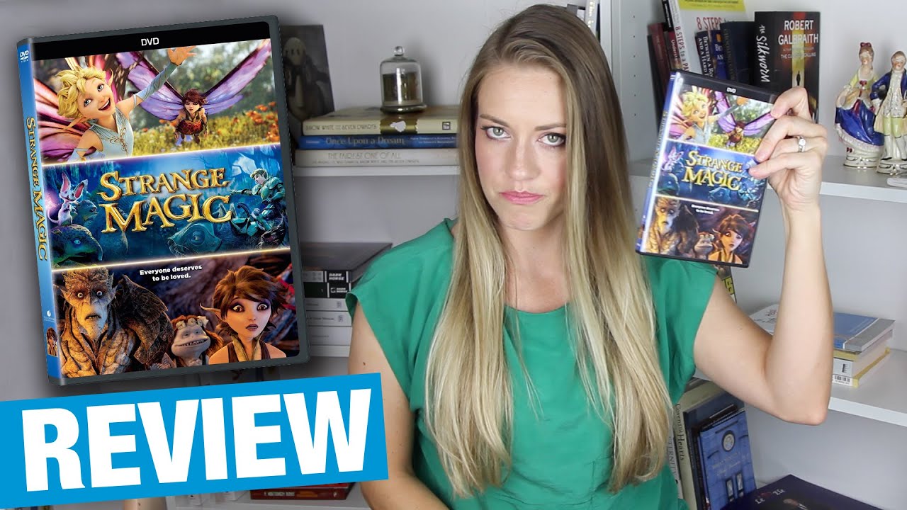 STRANGE MAGIC DVD Review | Rotoscopers