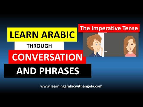 Learn Arabic Language Conversation for Beginners, with English Subtitles, "The Imperative Tense"
