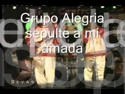 No Sabes Querer Sepulte A Mi Amada - Grupo Original