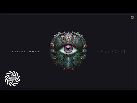 Egorythmia - Humanoids