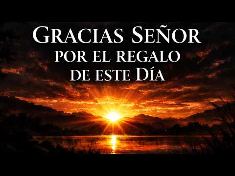 Prayer for Today | Thank you Lord for the gift of this day