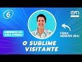 06 OBREIROS DA VIDA ETERNA O SUBLIME VISITANTE Tânia Menezes BA