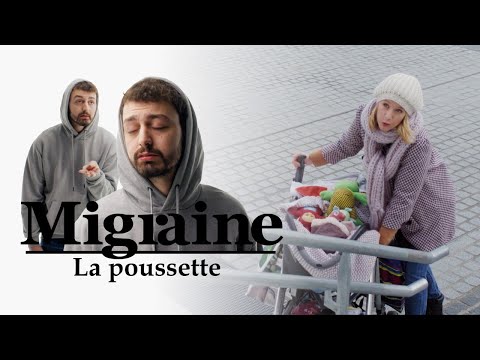 Migraine de Roman Frayssinet : La poussette - Clique - CANAL+