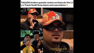 E o Travis Scott que curtiu o som do TOKIODK #tokiodk