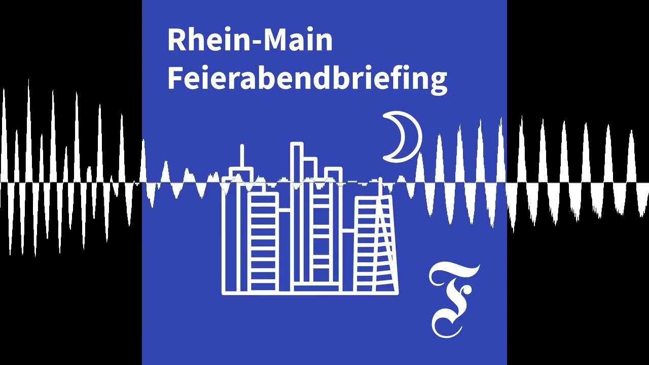 F.A.Z. Rhein-Main Feierabendbriefing vom 01.09.2026 - F.A.Z. Rhein-Main Feierabendbriefing