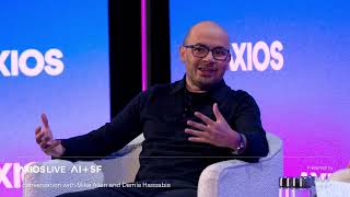 Google DeepMind's Demis Hassabis with Axios' Mike Allen