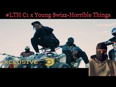 #LTH C1 x Young Swizz - Horrible Things (Music Video) | Pressplay REACTION