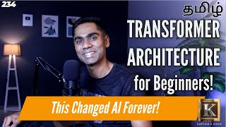 Transformers Explained for Beginners in Tamil | The Simple Guide to Transformers | Karthik's show