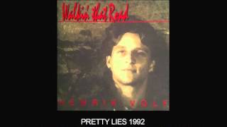 HENRIK VOLF - PRETTY LIES - ICEBERG RECORDS 1992