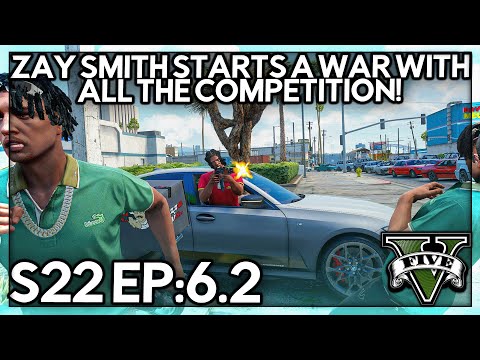 Episode 6.2: Zay Smith Starts a War With All The Competition! | GTA RP | Grizzley World Whitelist