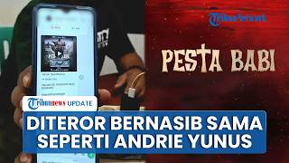 Jurnalis Diteror seusai Posting Nobar Film Pesta Babi, Diancam Bernasib Sama seperti Andrie Yunus