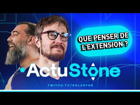 ACTUSTONE : Premiers Avis sur la Nouvelle Extension