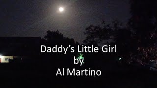 Al Martino - Daddy&#39;s Little Girl