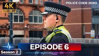 Hostage Grapple: Hidden Stanley Knife Assault | 4K Police Code Zero | Series 2 Episode 6