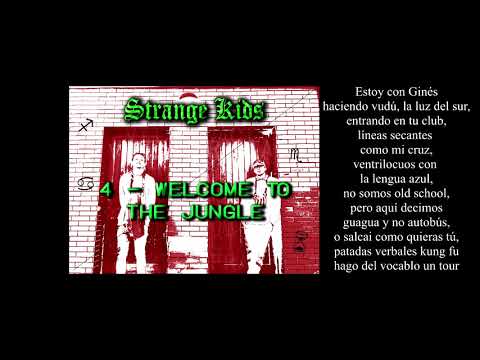 4. WELCOME TO THE JUNGLE - VITA FRACTA #STRANGEKIDS