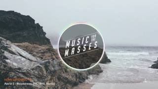 Astrid S - Bloodstream (NCTRNL Remix)